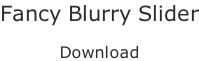 Fancy Blurry Slider  Download