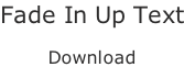 Fade In Up Text  Download
